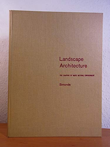 Stock image for Landscape Architecture : A Manual of Site Planning and Design for sale by Better World Books: West