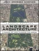 LANDSCAPE ARCHITECTURE a Manual of Site Planning and Design