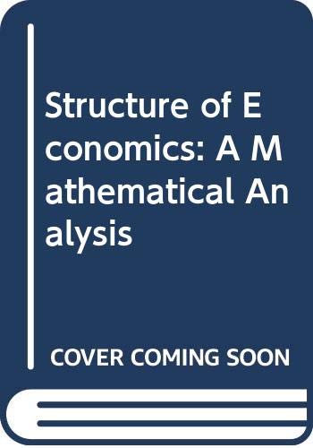 9780070574533: Structure of Economics: A Mathematical Analysis