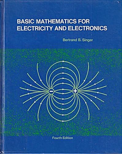 9780070574724: Basic Mathematics for Electricity and Electronics