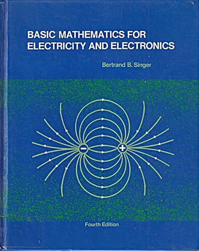 Stock image for Basic Mathematics for Electricity and Electronics for sale by Better World Books