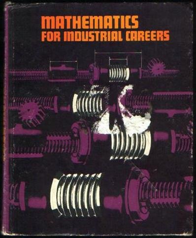9780070574755: Mathematics for Industrial Careers