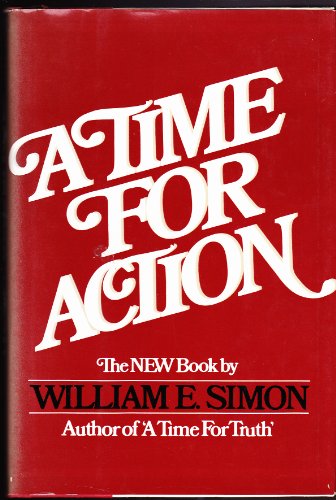 Imagen de archivo de A Time for Action a la venta por SecondSale