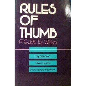 Beispielbild fr Rules of Thumb : A Guide for Writers zum Verkauf von Better World Books