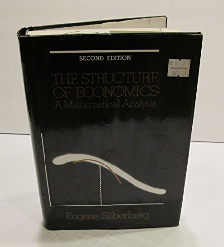 Beispielbild fr The Structure of Economics : A Mathematical Analysis zum Verkauf von Better World Books