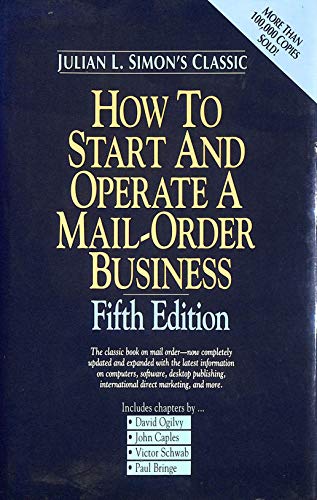 Beispielbild fr How to Start and Operate a Mail-Order Business zum Verkauf von Better World Books