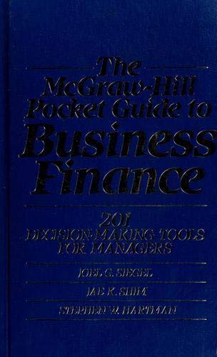 Beispielbild fr The McGraw-Hill Pocket Guide to Business Finance : 201 Decision-Making Tools for Managers zum Verkauf von Better World Books