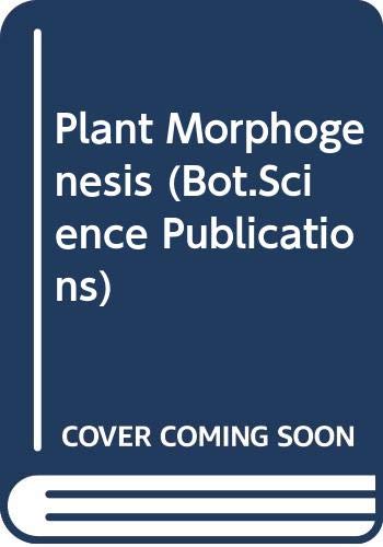 Imagen de archivo de Plant Morphogenesis a la venta por Better World Books