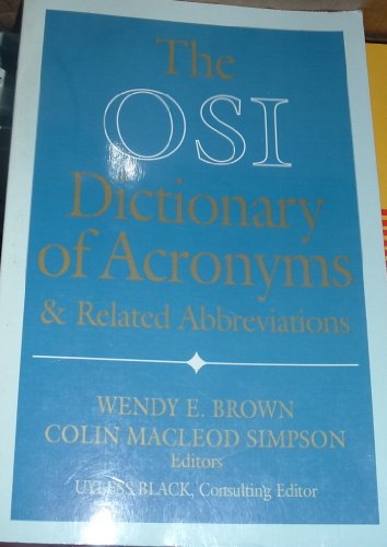 Beispielbild fr The Osi Dictionary of Acronyms: And Related Abbreviations zum Verkauf von Goodwill Books