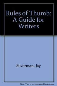 Beispielbild fr Rules of Thumb : A Guide for Writers zum Verkauf von Better World Books