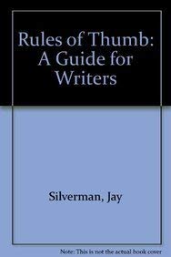 Imagen de archivo de Rules of Thumb : A Guide for Writers a la venta por Better World Books