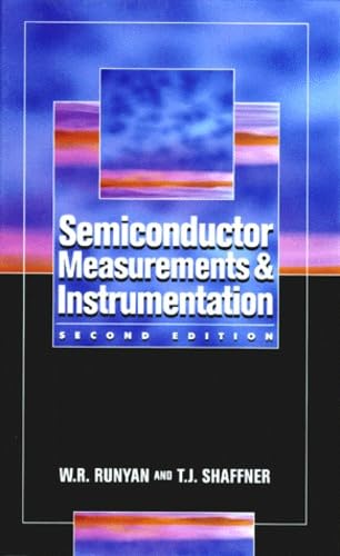 9780070576971: Semiconductor Measurements And Instrumentation. 2eme Edition