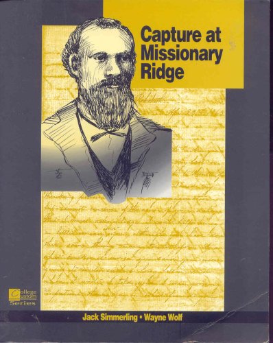 Imagen de archivo de Capture at Missionary Ridge (Colllege Custom Series) a la venta por HPB-Red