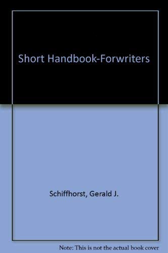 Imagen de archivo de Short Handbook-Forwriters a la venta por POQUETTE'S BOOKS