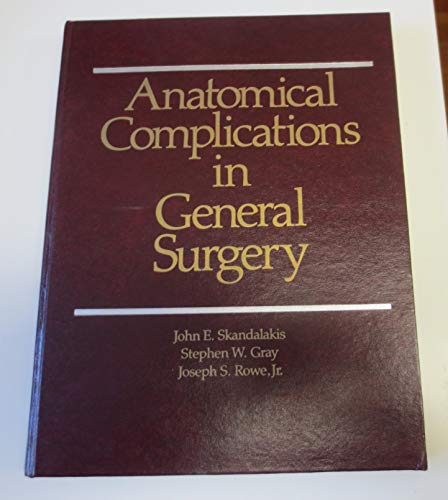 Stock image for Anatomical Complications in General Surgery for sale by GF Books, Inc.