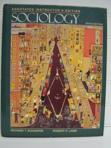 Annotated Instructor's Edition: Sociology: Instructor's Manual (9780070578258) by Richard T. Schaefer; Robert P. Lamm