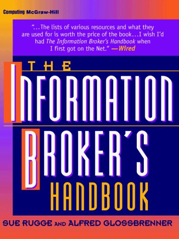 Stock image for The Information Broker's Handbook for sale by Better World Books: West