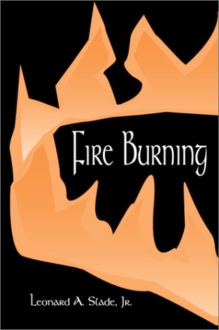 Stock image for Fire Burning for sale by Second Chance Books