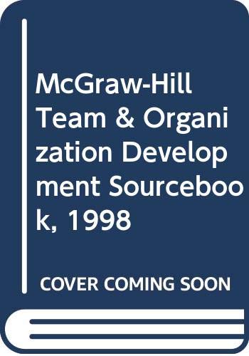 9780070580022: McGraw-Hill Team and Organization Development Sourcebook 1998