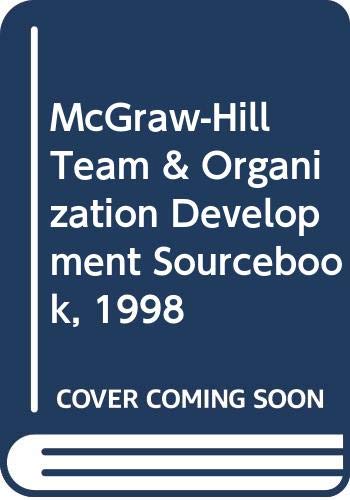 9780070580022: McGraw-Hill Team & Organization Development Sourcebook, 1998