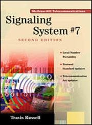 9780070580329: Signaling System 7 (McGraw-Hill Series on Telecommunications)