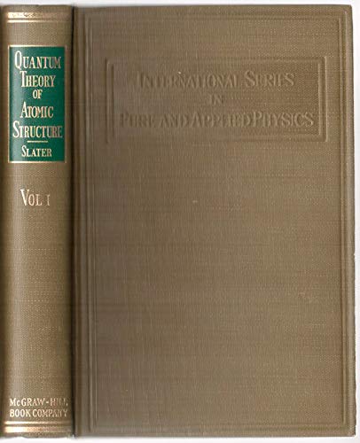 Quantum Theory of Atomic Structure, Vol. 1 (9780070580404) by John C. Slater