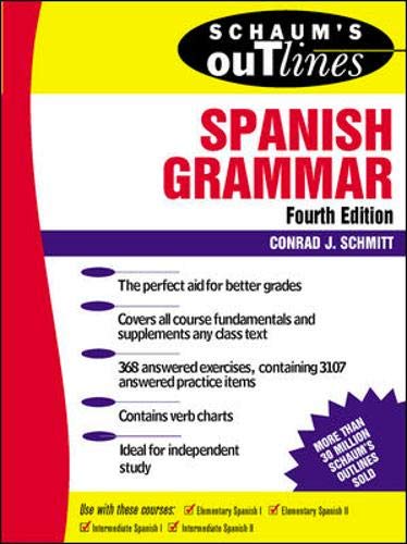 Imagen de archivo de Schaums Outline of Spanish Grammar (4th edition) a la venta por Red's Corner LLC