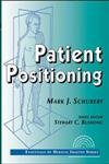 Beispielbild fr Patient Positioning zum Verkauf von Better World Books
