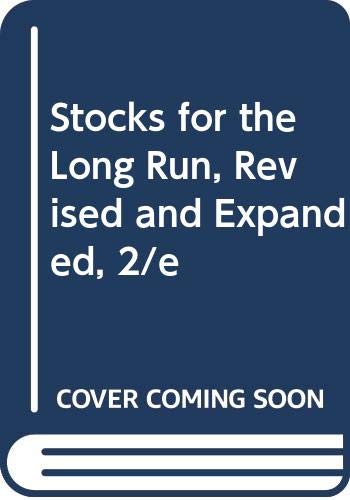 Beispielbild fr Stocks for the Long Run, Revised and Expanded, 2/e zum Verkauf von Wonder Book