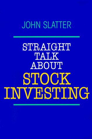 9780070581425: Straight Talk About Stock Investing