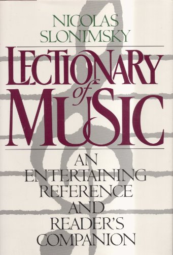 Beispielbild fr Lectionary of Music : An Entertaining Readers Companion and Reference zum Verkauf von Better World Books: West