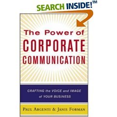 9780070582552: The Power Of Corporate Communication