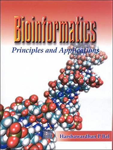 9780070583207: Bioinformatics: Principles and Applications