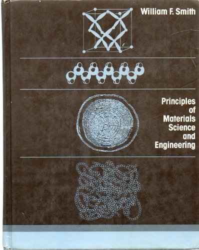 Imagen de archivo de Principles of Materials Science and Engineering a la venta por Better World Books: West