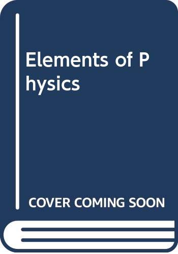 Stock image for Elements of Physics for sale by Better World Books