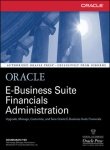 9780070586598: Oracle E-Business Suite Financials Administration