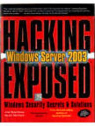 Stock image for Hacking Exposed Windows Server 2003 for sale by Majestic Books