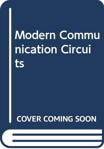 Modern communication circuits (McGraw-Hill series in electrical engineering) (9780070587311) by Smith, Jack