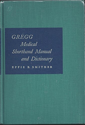 9780070589339: Gregg Medical Shorthand Manual and Dictionary