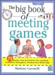 9780070590441: The Big Book of Meeting Games