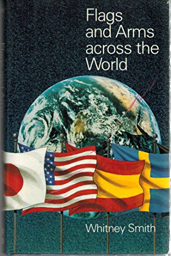Stock image for Flags and Arms Across the World for sale by Wonder Book