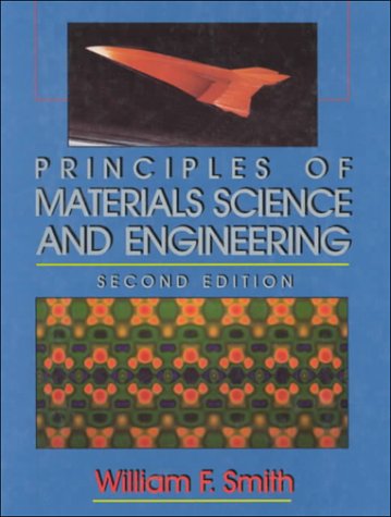 Stock image for Principles of Materials Science and Engineering (MCGRAW HILL SERIES IN MATERIALS SCIENCE AND ENGINEERING) for sale by Once Upon A Time Books