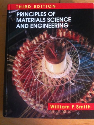 Stock image for Principles of Materials Science and Engineering for sale by Better World Books