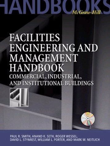 Imagen de archivo de Facilities Engineering and Management Handbook: Commercial, Industrial, and Institutional Buildings a la venta por HPB-Red