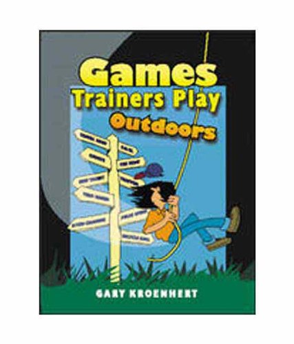 Stock image for Games Trainers Play Outdoors for sale by Majestic Books