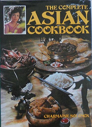 Stock image for The Complete Asian Cookbook for sale by SecondSale