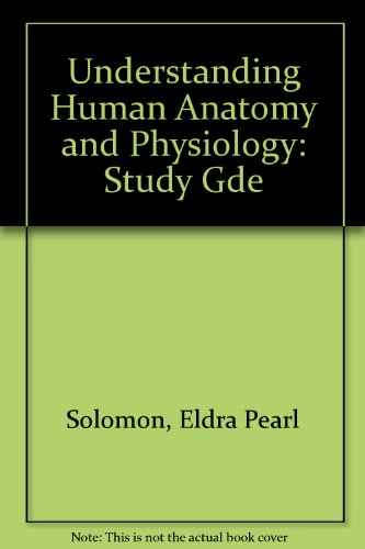 9780070596474: Understanding Human Anatomy and Physiology: Study Guide