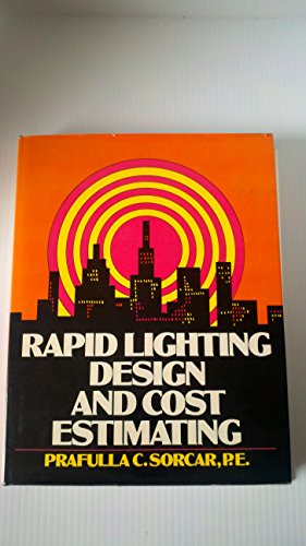Stock image for Rapid Lighting Design and Cost Estimating for sale by Bookmarc's