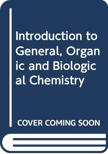 Imagen de archivo de Introduction to general, organic, and biological chemistry a la venta por Phatpocket Limited