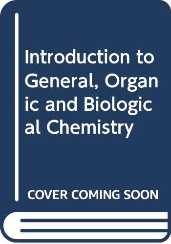 Stock image for Introduction to general, organic, and biological chemistry for sale by Phatpocket Limited